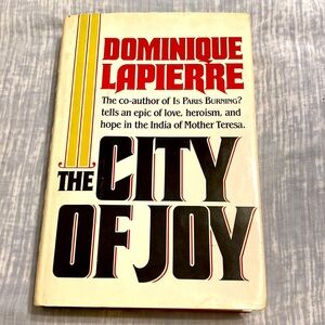 THE CITY OF JOY - DOMINIQUE LAPIERRE - epic of love & hope INDIA Mother …